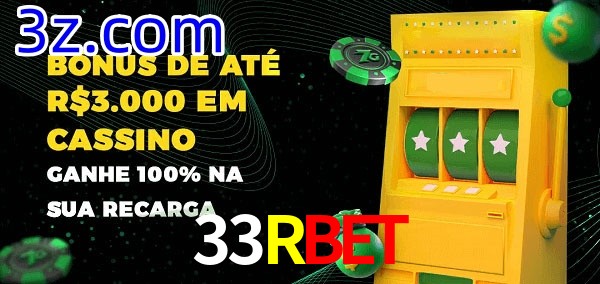 33Rbet melhor bônus de depósito